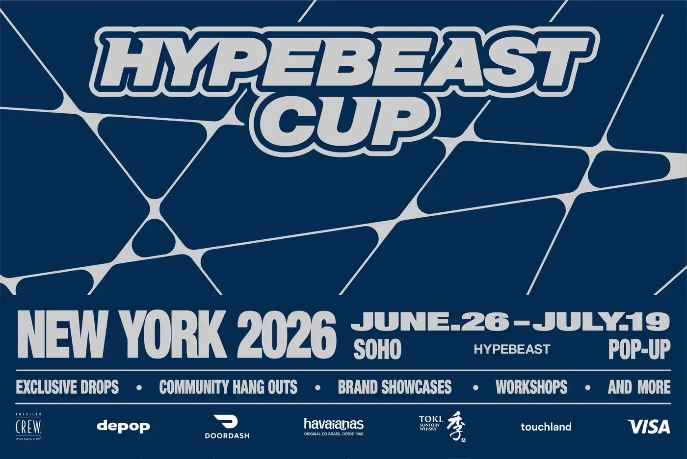 Hypebeast Cup New York 2026 poster for a SoHo pop-up from June 26 to July 19 with drops, showcases and workshops