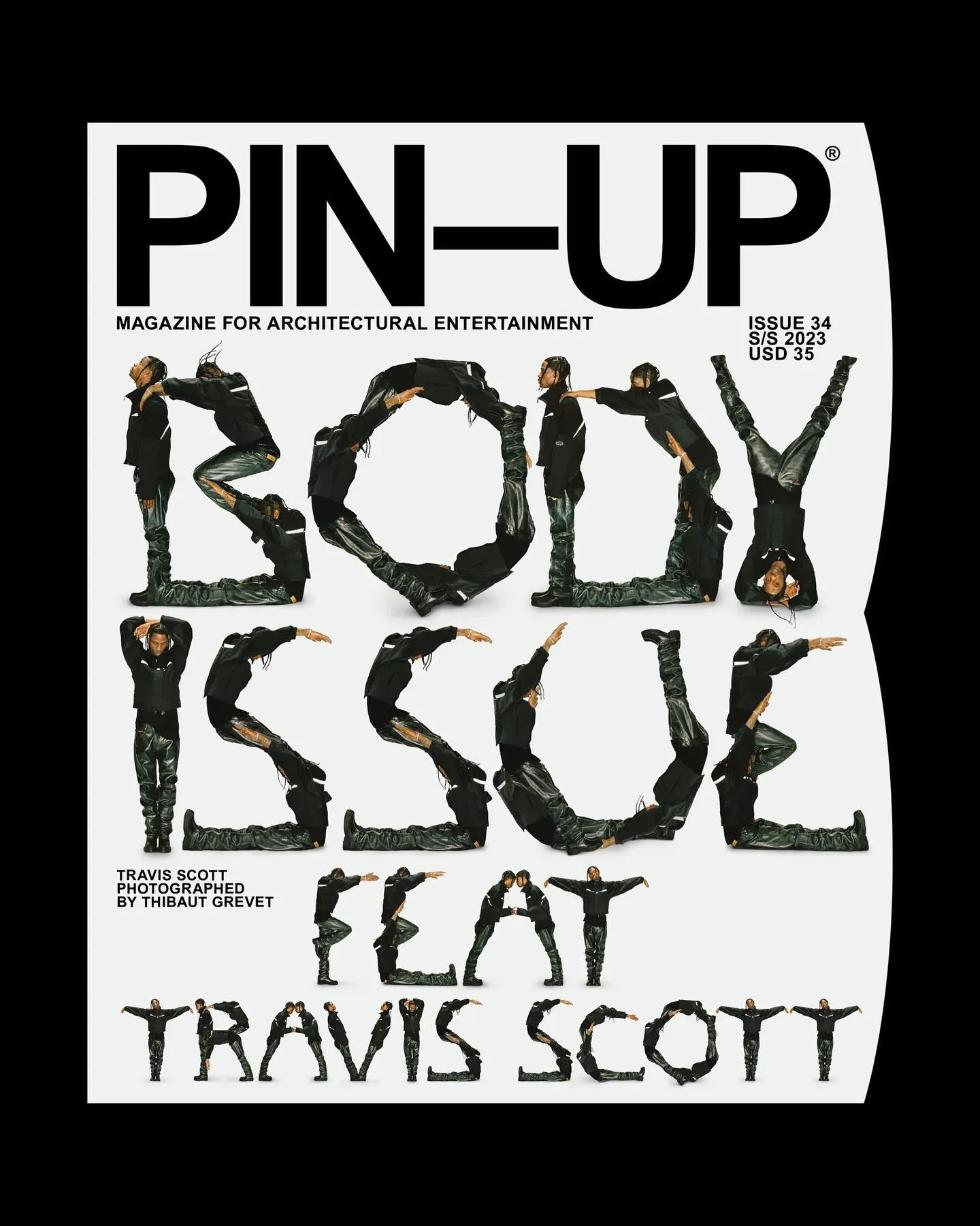 Pin-Up magazine Issue 34 cover, where poses of Travis Scott in black leather spell out Body Issue feat Travis Scott