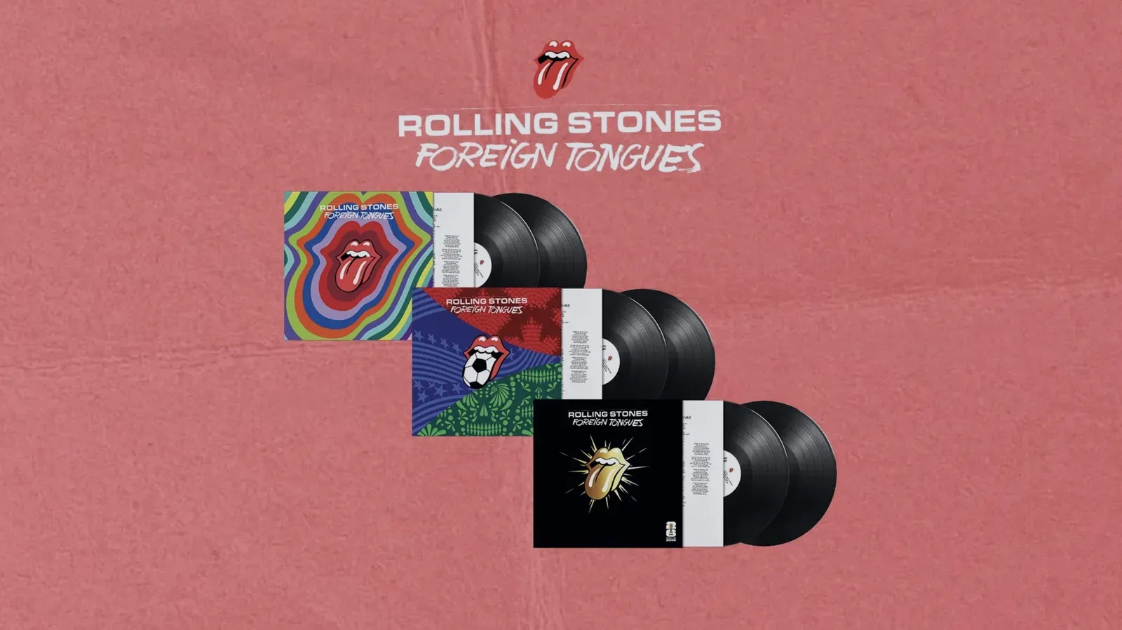 Three Rolling Stones Foreign Tongues double vinyl sets, each sleeve a new take on the tongue logo, one biting a football