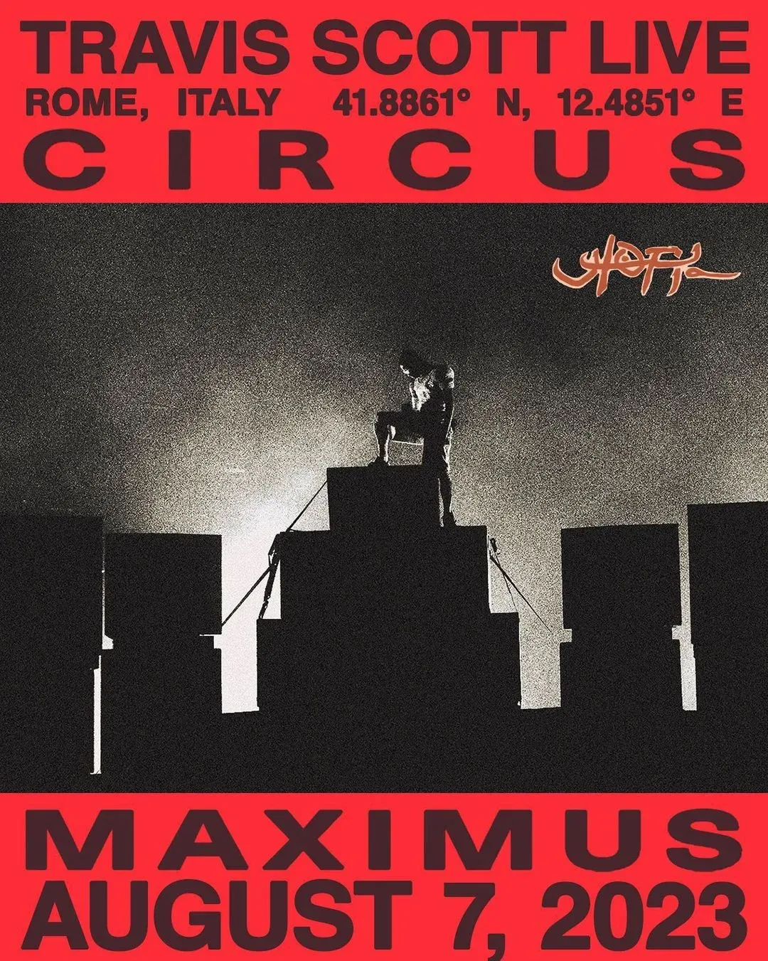 Red concert poster: Travis Scott Live, Circus Maximus, Rome, August 7, 2023, with a figure crouched on dark blocks
